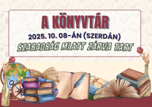 A könyvtár 2025. október 8-án zárva tart 