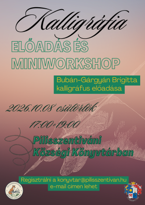 Kalligráfia - Előadás és mini workshop a könyvtárban