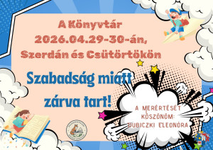 A Könyvtár április 29-én és 30-án zárva tart