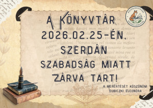 A könyvtár 2026. február 25-én zárva tart!