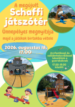 A megújult Schaffi játszótér ünnepélyes átadója